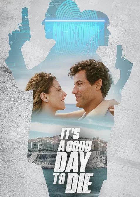 Гарний день, щоб померти