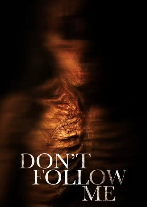 Не переслідуй мене